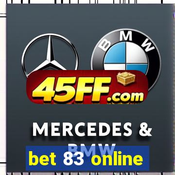 bet 83 online